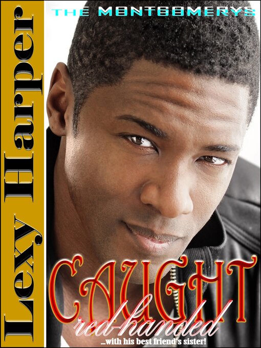 Title details for Caught Red-Handed by Lexy Harper - Available